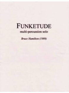 Bruce Hamilton: Funketude