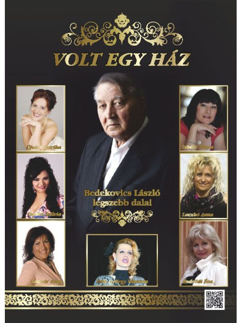 Volt egy ház... Bedekovics László legszebb dalai énekhangra, akkordjelzéssel