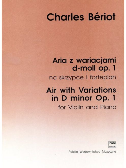 Charles Bériot: Air With Variations In D Minor Op.1-hegedű kotta, zongorakísérettel