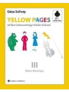   Szilvay, Géza: Yellow Pages Of the Colourstrings Violin School 3