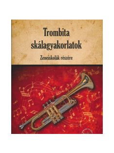 Ludvig József-Koi Gergő: Trombita skálagyakorlatok