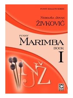 Zivkovic, Nebojsa: Funny Marimba 1