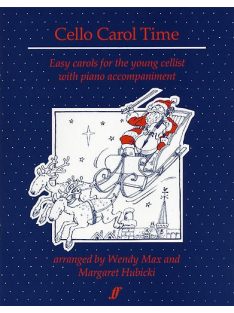   Cello Carol Time- Easy carols for the young cellist with piano accompaniment