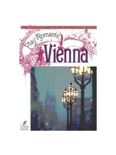Daniel Scott:  Play Romantic Vienna