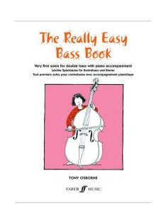 Anthony Osborne, Tony Osborne:  The Really Easy Bass Book