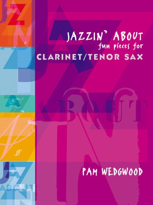 Wedgwood, Pamela: Jazzin' About