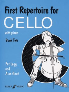   Pat Legg & Alan Gout: First Repertoire for CELLO with Piano - Book Two