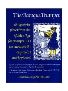 John Miller:  The Baroque Ttrumpet