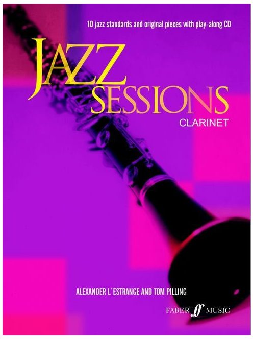 Jazz Sessions:  klarinétra improvizációkkal- CD melléklettel