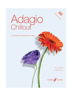ADAGIO CHILLOUT-12 tranquill masterpieces for piano