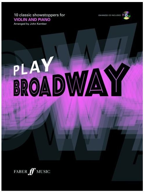 John Kember:  Play Broadway for violin-CD-s zongora melléklettel