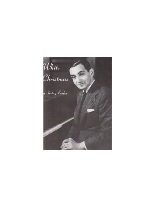 Irving Berlin:  White Christmas