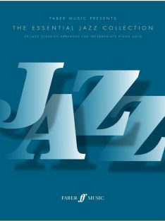   The Essential Jazz Collection - 29 Jazz Classics Arranged for Intermediate Piano Solo