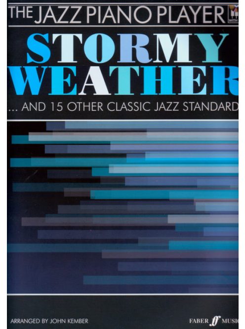 Stormy Weather-15 klasszikus jazz feldolgozás, akkordjelzéssel, CD melléklettel