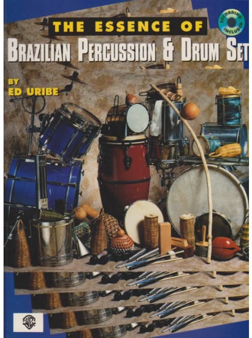 Ed Uribe:  The Essence of Brazilian Percussion & Drum Set-oktató CD melléklettel