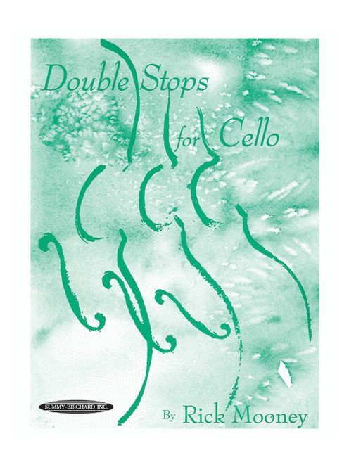 Rick Mooney: Double Stops for Cello
