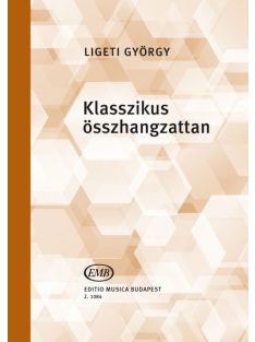 Ligeti György: Klasszikus összhangzattan
