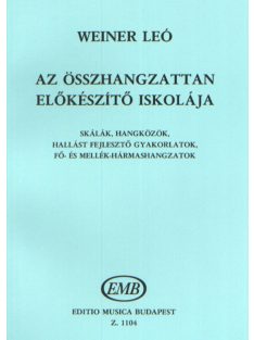 Weiner Leó:  Az összhangzattan előkészítő iskolájA