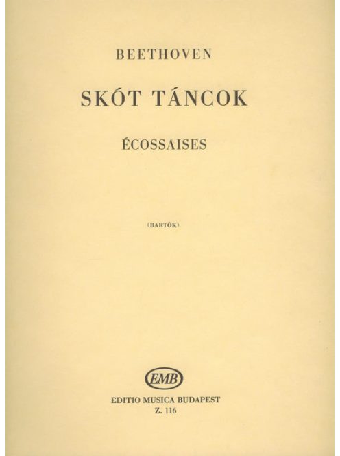 Ludwig van Beethoven: Skót táncok - Écossaises - (Bartók) ujjrenddel