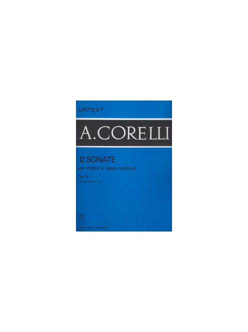 Arcangelo Corelli: 12 sonate per violino e basso contimuo
