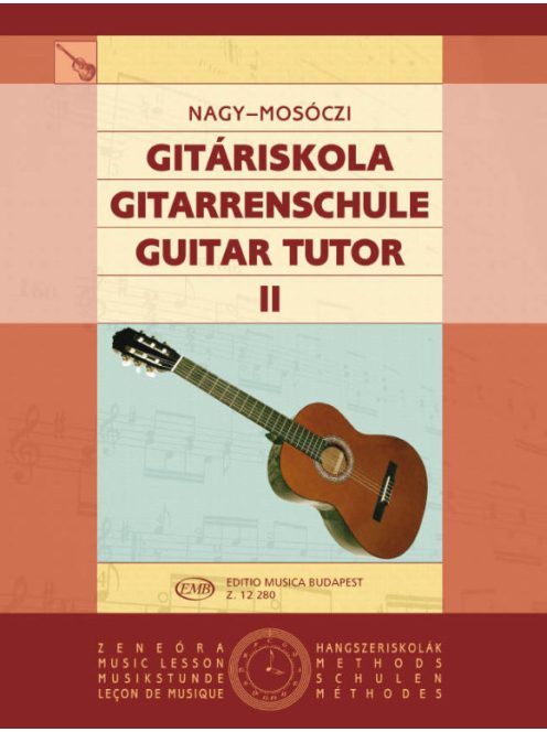 Nagy Erzsébet,Mosóczi Miklós:  Gitáriskola  2