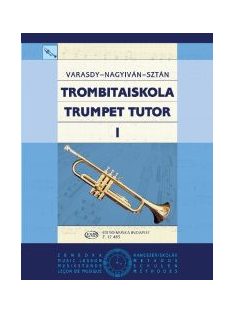   Varasdy Frigyes,Nagyiván Éva,Sztán István:  Trombitaiskola I.