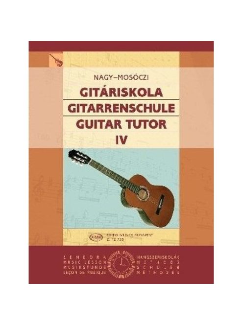 Nagy Erzsébet,Mosóczi Miklós:  Gitáriskola 4.