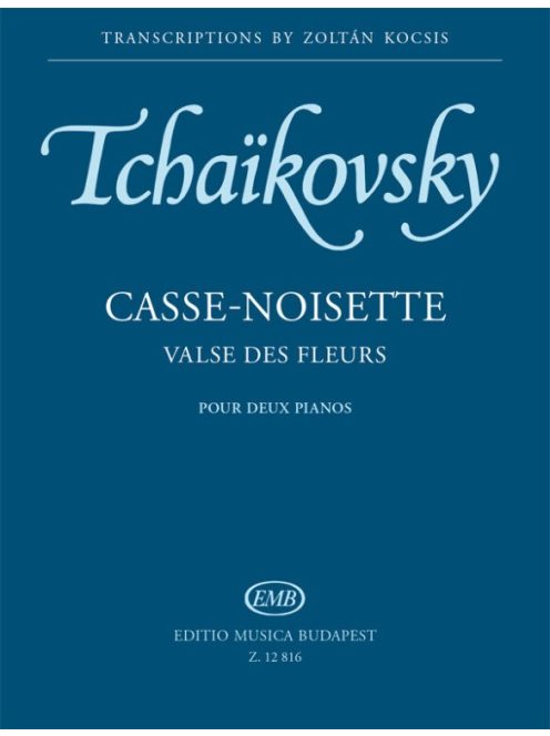 Tchaikovsky, Pyotr Ilyich: Casse-noisette