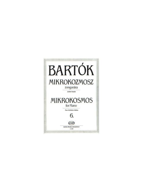 Bartók Béla:  Mikrokozmosz zongorára 6