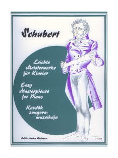 Franz Schubert:  Könnyű mesterdarabok