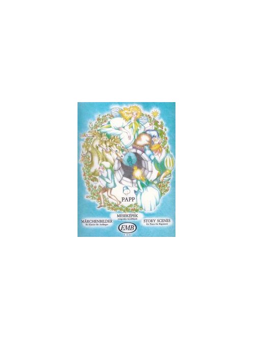 Papp Lajos:  Meseképek-zongorára kezdőknek