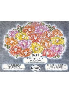   Papp Lajos:  Gyermekdalok Európából- 46 négykezes zongoradarab kezdőknek