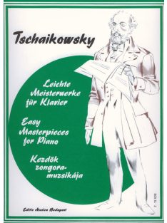 Pyotr Ilyich Tchaikovsky:  Könnyű mesterdarabok