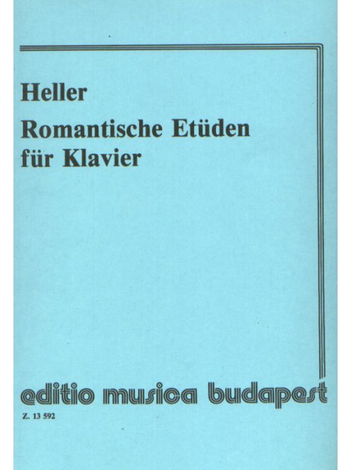 Stephen Heller:  Romantikus etüdök zongorára