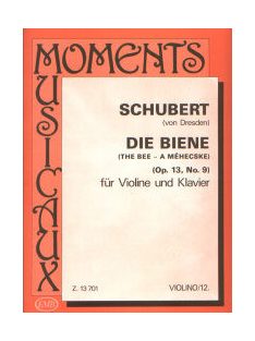   Schubert, F. (von Dresden):  A méhecske-hegedű kotta zongorakísérettel