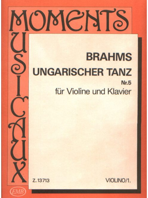 Johannes Brahms:  Ungarischer Tanz No. 5