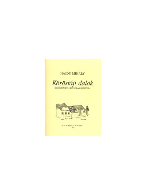 Hajdu Mihály:  Kőröstáji dalok