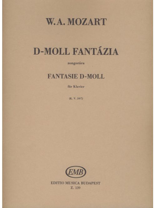 Wolfgang Amadeus Mozart:  Fantázia d-moll KV 397