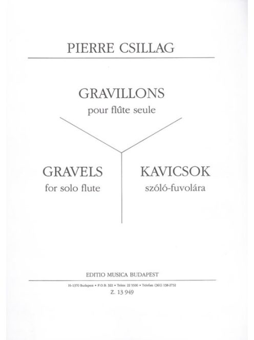 (Új kiadás készül jelenleg nem elérhető) Pierre Csillag: Kavicsok szóló-fuvolára