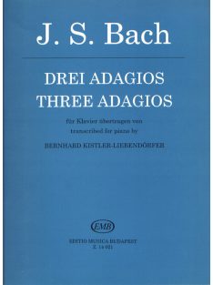 Bach, Johann Sebastian: Három Adagio