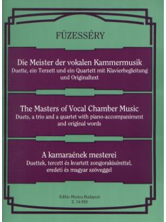   Füzesséry Tibor:  A kamaraének mesterei - zongorakísérettel