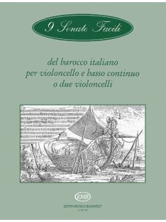   9 Sonate facili del barocco italiano per violoncello e basso continuo o due violoncelli