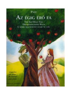   Papp Lajos: Az égig érő fa - etüdök egy magyar népmesére