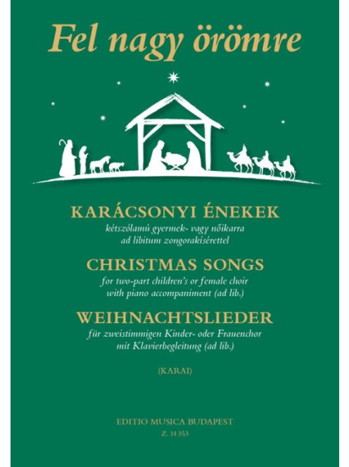 Fel nagy örömre - Karácsonyi énekek