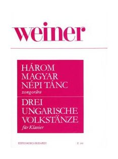 Weiner: Három magyar népi tánc zongorára