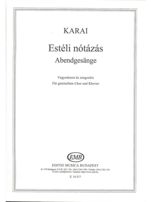 Karai - Estéli nótázás