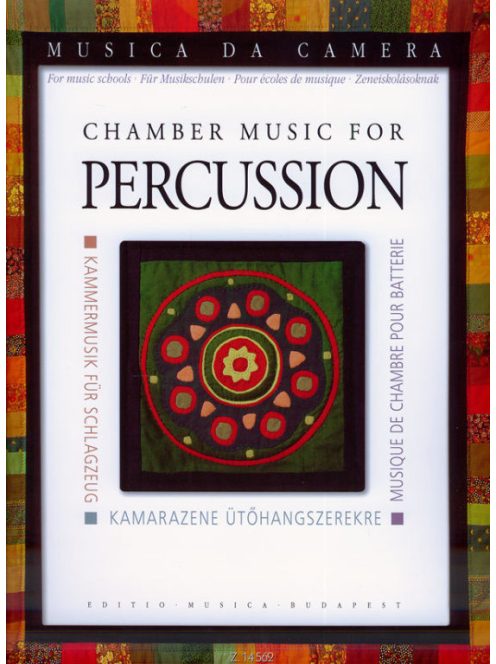 Kamarazene ütőhangszerekre: 3 szerző 4 műve,4,5 ill. 6 előadóra