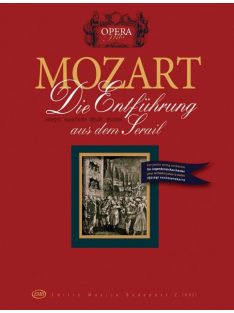   Wolfgang Amadeus Mozart:  Szöktetés a szerájból-ifjúsági vonószenekar r. partitúra és szólamok