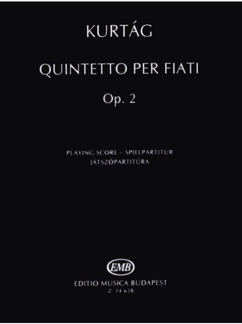 Kurtág györgy: Q uintetto per Fiati Op.2-játszópartitúra