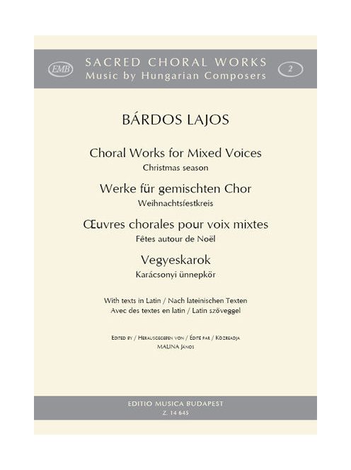 Bárdos Lajos:  Vegyeskarok-Karácsonyi ünnepkör